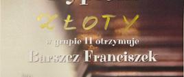 Dyplom dla Franciszka Barszcza III Śląski Festiwal Pianistyczny im. Władysławy Markiewiczówny