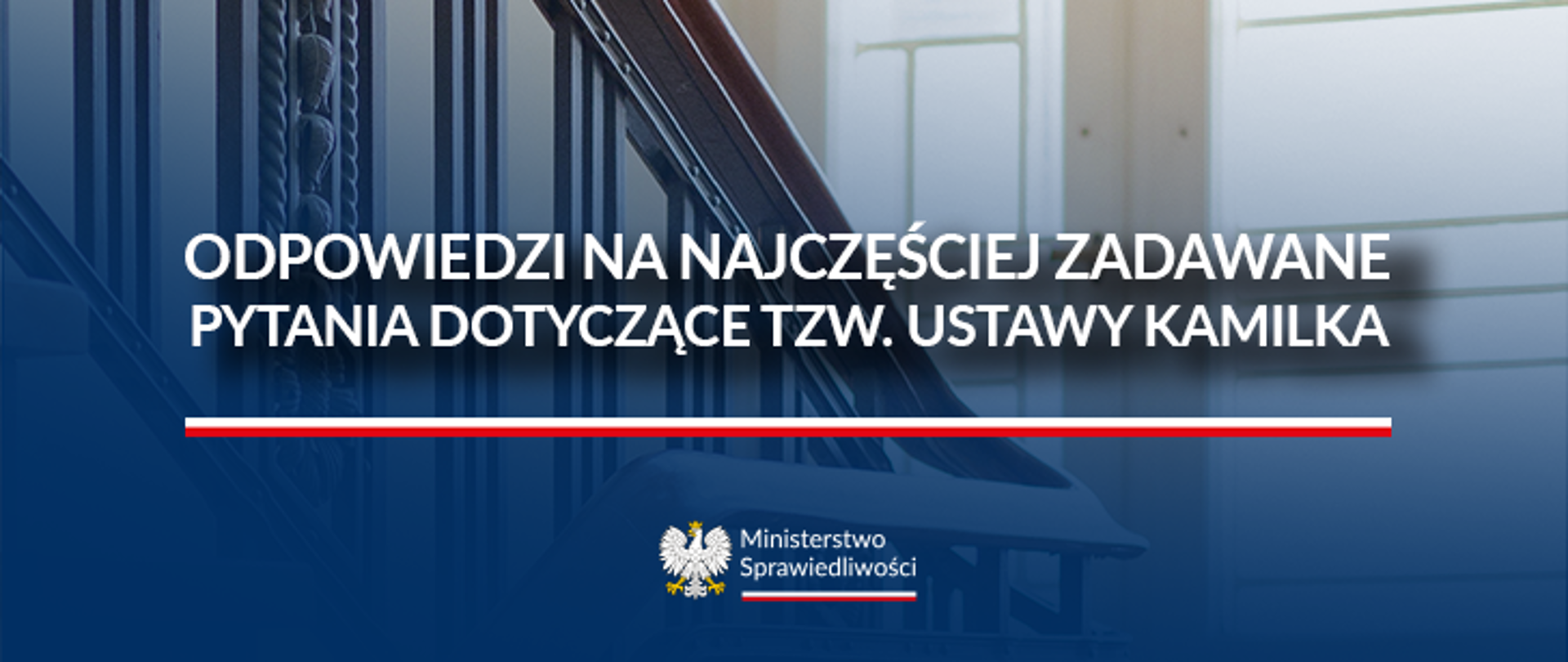 Odpowiedzi na najczęściej zadawane pytania dotyczące tzw. ustawy Kamilka