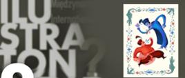 Na tle baneru konkursowego Ilustraton 2 po prawej stronie zdjęcie nagrodzonej pracy.