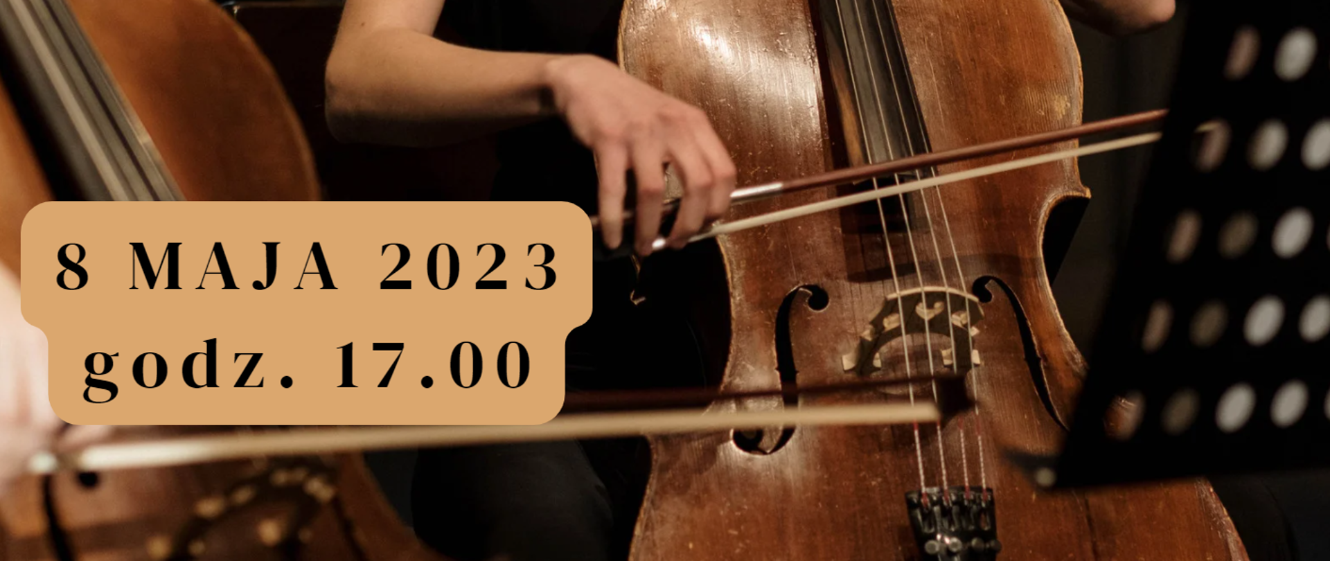 plakat - Koncert uczniów klasy wiolonczeli z Zespołu Szkół Muzycznych im. Oskara Kolberga w Radomiu 8 maja 2023 godz. 17.00 , sala koncertowa PSM I st. w Starachowicach