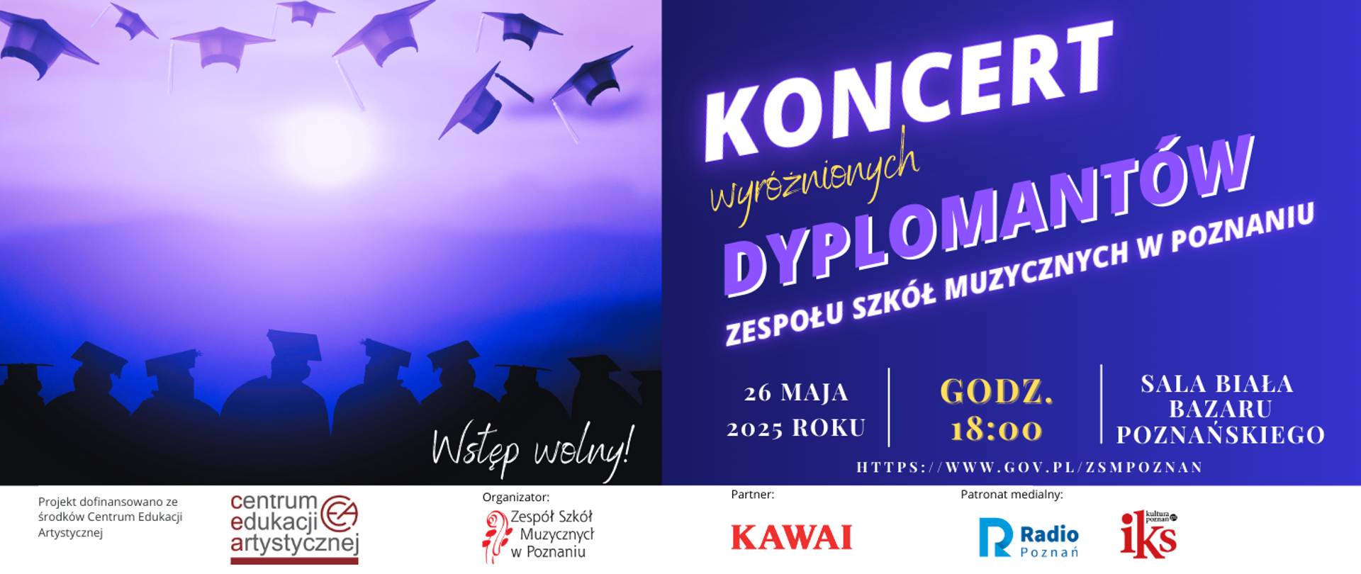 Plakat na fioletowym tle z grafiką siedzących maturzystów w togach. Koncert wyróżnionych DYPLOMANTÓW Zespołu Szkół Muzycznych w Poznaniu 26 maja 2025 godz. 18:00 sala Biała Bazaru Poznańskiego