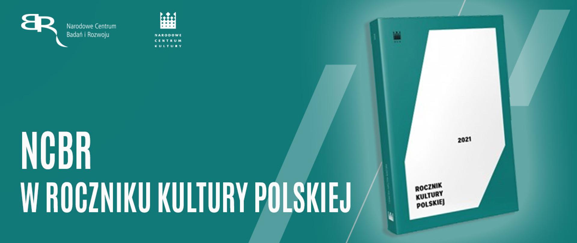 NCBR W ROCZNIKU KULTURY POLSKIEJ 
