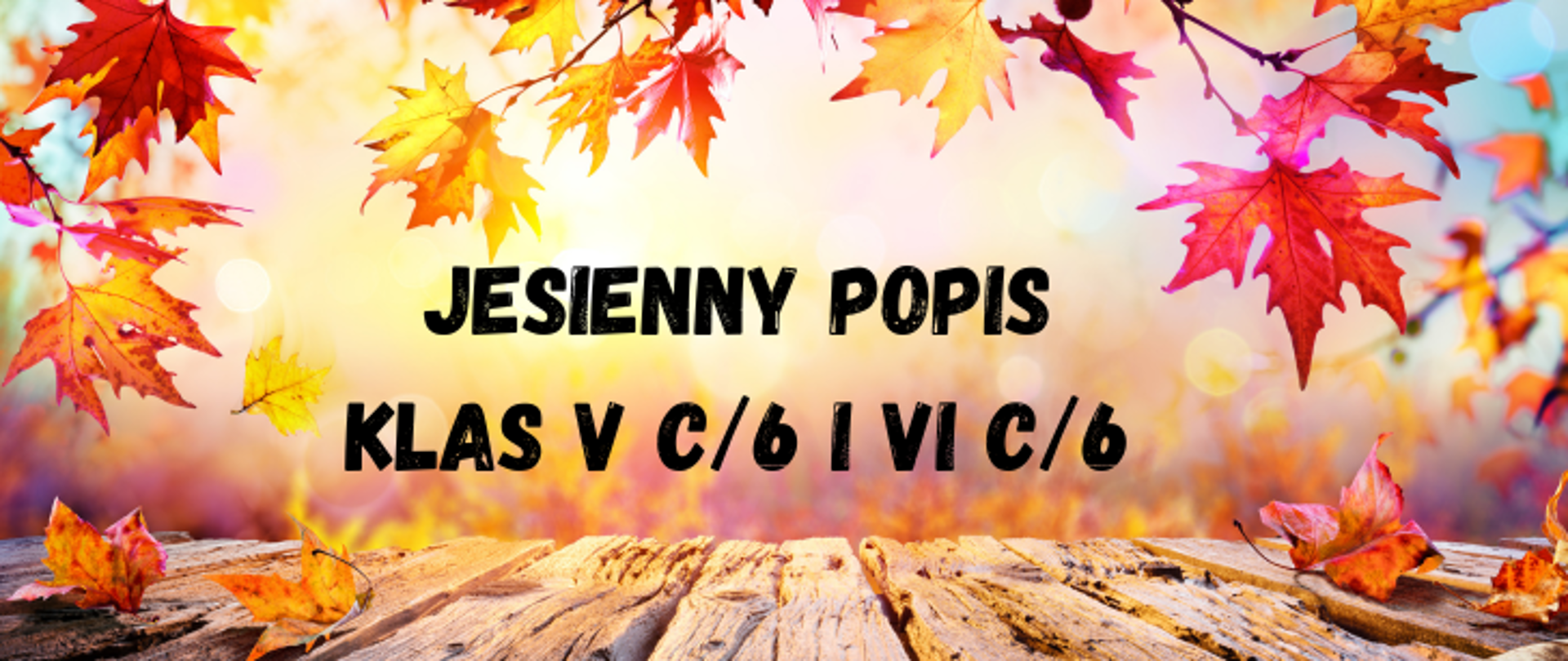 Grafika z napisem jesienny popis klasy piątej i szóstej