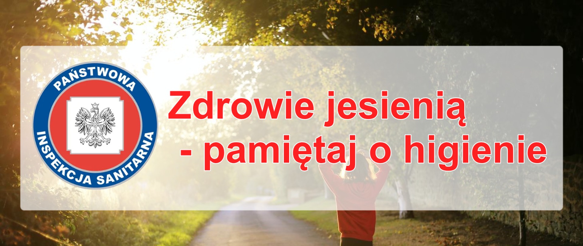 Zdrowie jesienią - pamiętaj o higienie