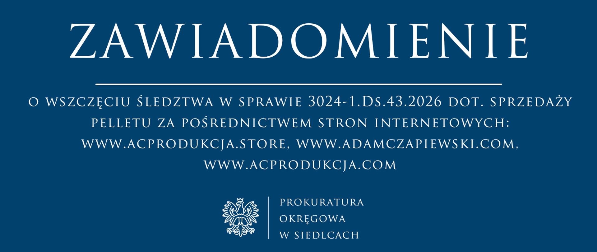 Zawiadomienie_o_wszczęciu_śledztwa_w_sprawie_3024-1Ds432026_dot