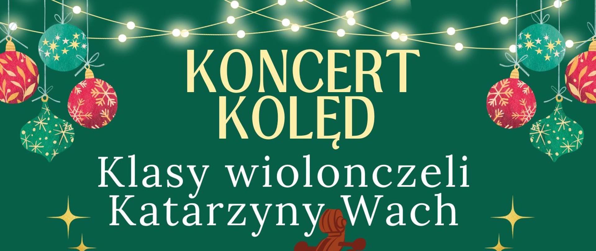 Plakat wykonany na zielonym tle. Na środku widoczna jest wiolonczela. Na dole widać choinki, prezenty, mikołajka, bałwana i pluszaki. W górnej części plakatu widoczne są bąbki.
