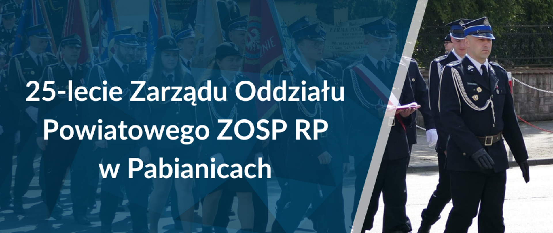 W tle infografiki widać pododdział sztandarów OSP z terenu powiatu pabianickiego. Po lewej stronie na niebieskim tle biały napis "25-lecie Zarządu Oddziału powiatowego ZOSP RP w Pabianicach" oraz nieco niżej logo Związku OSP RP.
