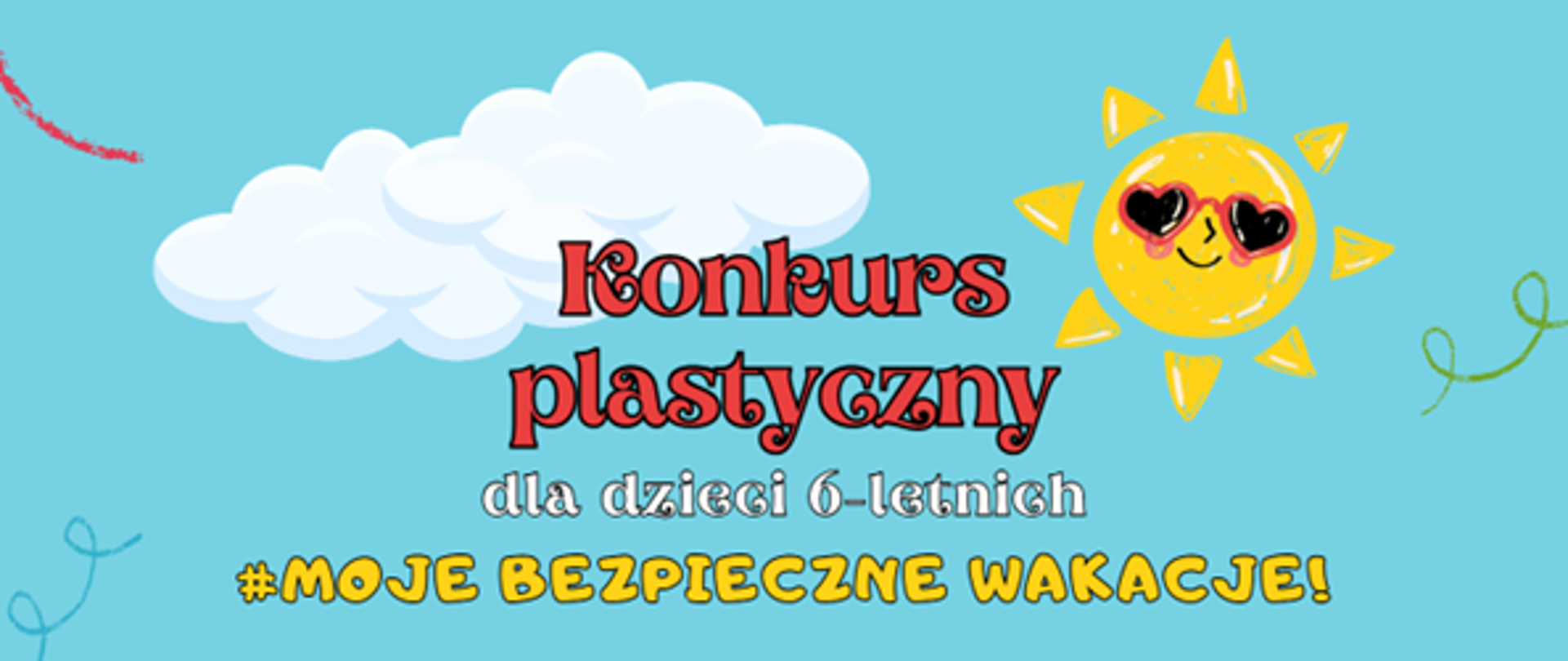 Konkurs plastyczny dla dzieci 6-letnich #Moje bezpieczne wakacje!