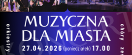 Plakat wydarzenia „Muzyczna dla Miasta” na tle gradientu fioletowo-niebieskiego.