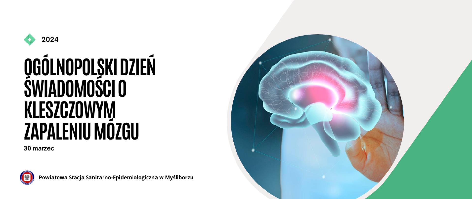Ogolnopolski Dzień Świadomości o Kleszczowym Zapaleniu Mózgu
