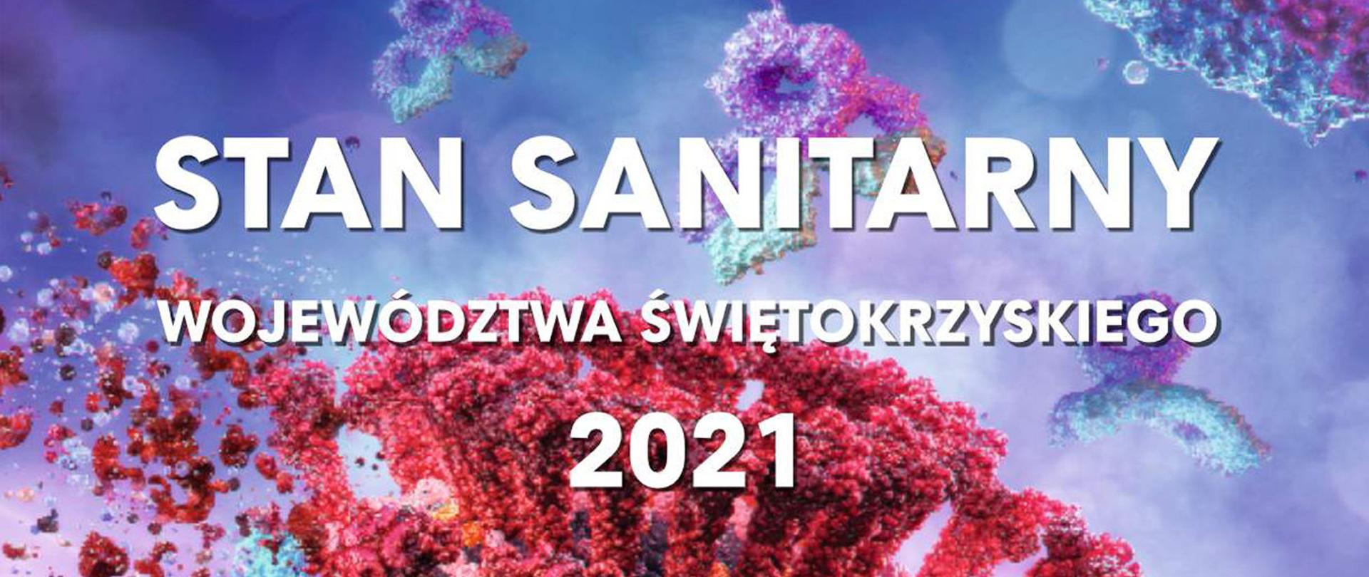 STAN SANITARNY województwa świętokrzyskiego 2021