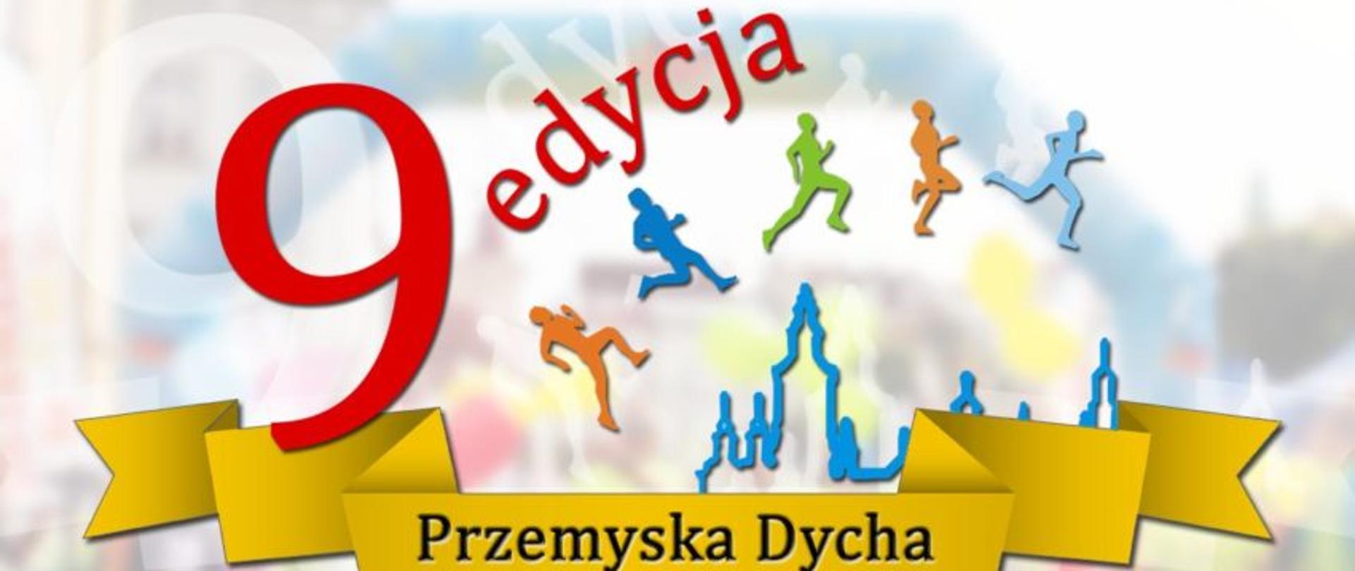 9 edycja biegu Przemyska Dycha 
