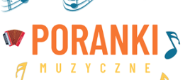 Napis "Poranki muzyczne"