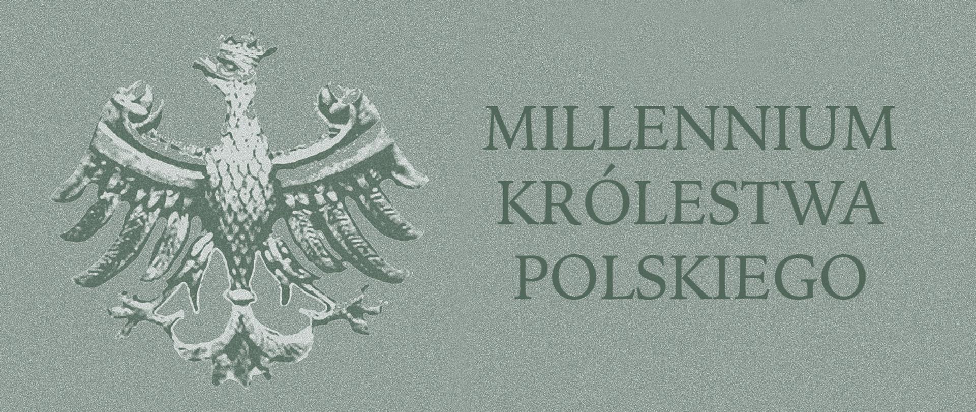 Konkurs historyczny - Millennium Królestwa Polskiego