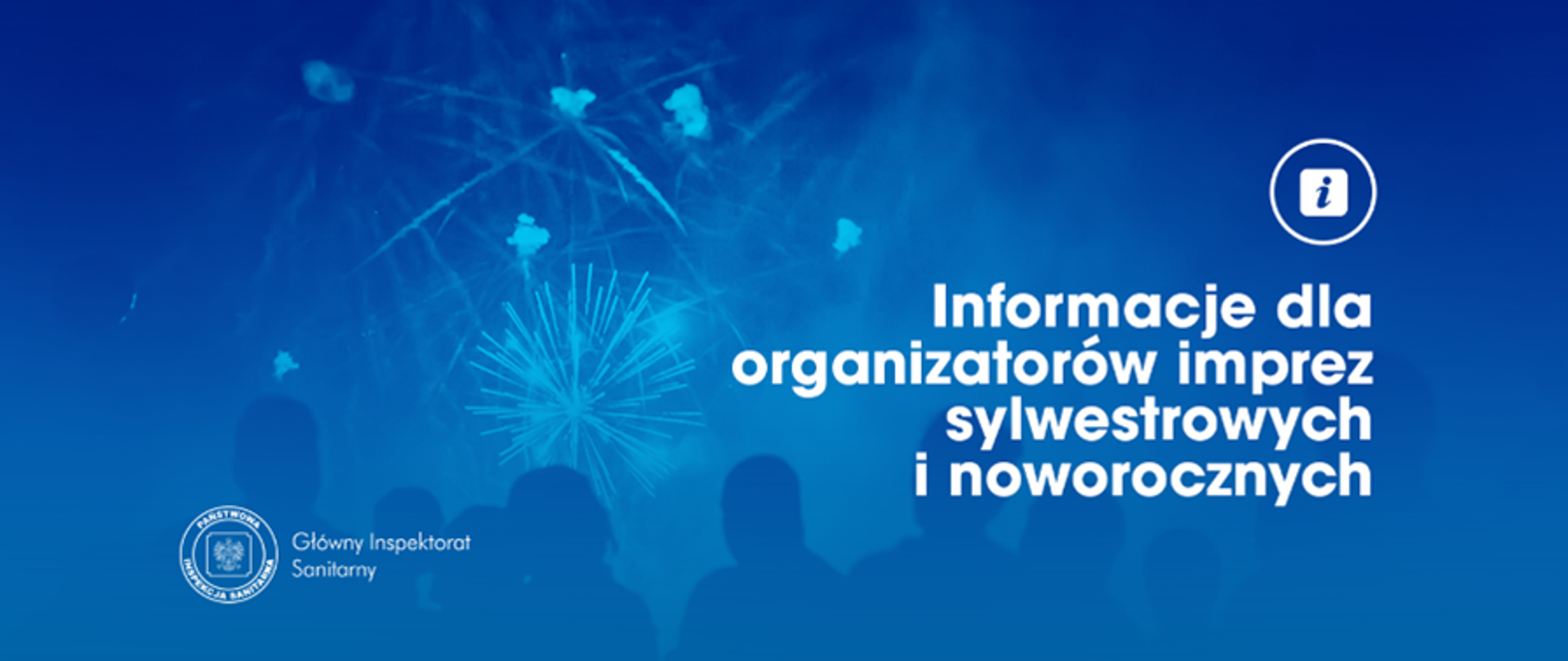 Informacja dla organizatorów imprez sylwestrowych i noworocznych