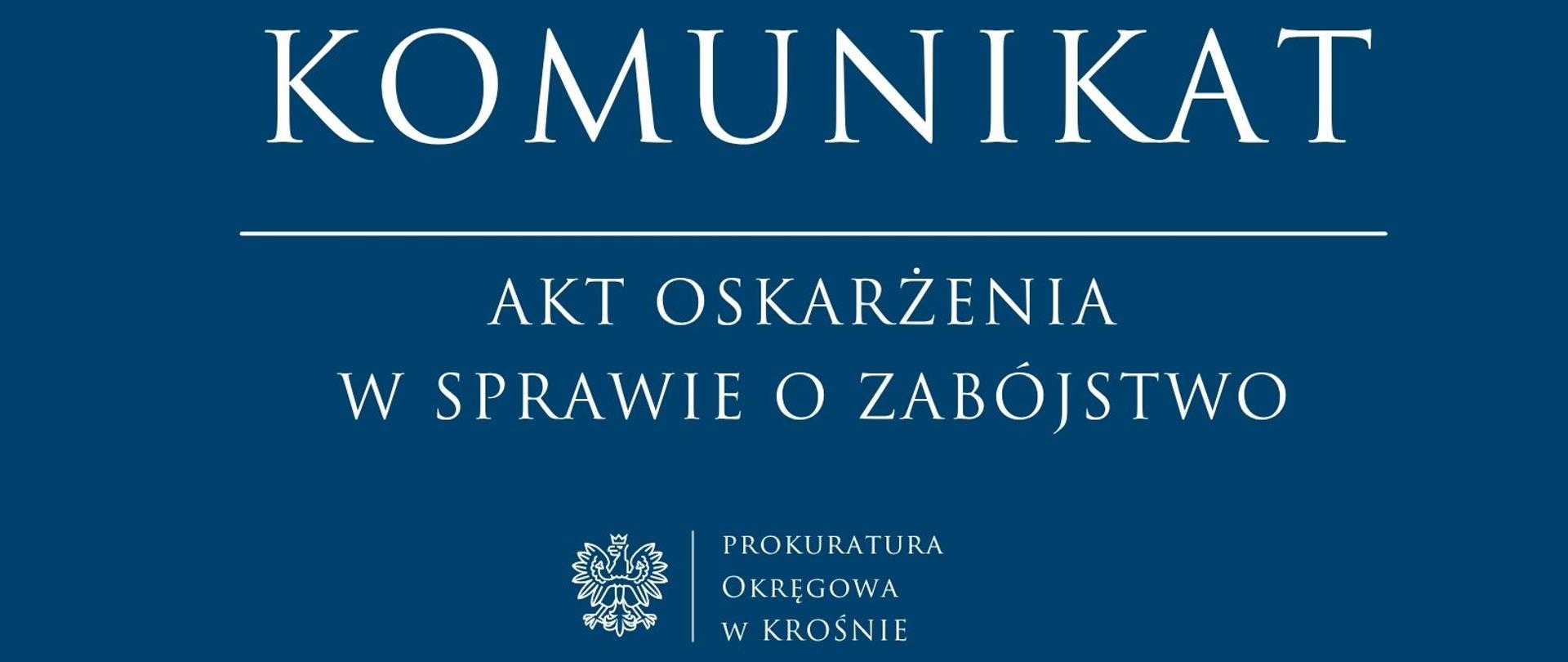 Akt oskarżenia w sprawie o zabójstwo