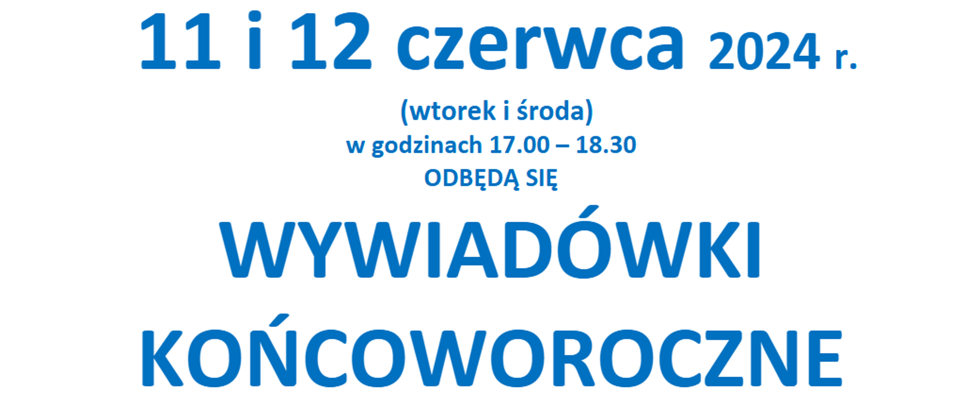 
SZANOWNI PAŃSTWO,
11 i 12 czerwca 2024 r.
(wtorek i środa)
w godzinach 17.00 – 18.30
ODBĘDĄ SIĘ
WYWIADÓWKI KOŃCOWOROCZNE
Zachęcamy do spotkań z nauczycielami, które jak co roku, odbędą się w trybie indywidualnym – w klasach, w których odbywają się zajęcia lekcyjne z danego przedmiotu.
Dyrekcja PSM I i II stopnia
im. M. Karłowicza w Katowicach