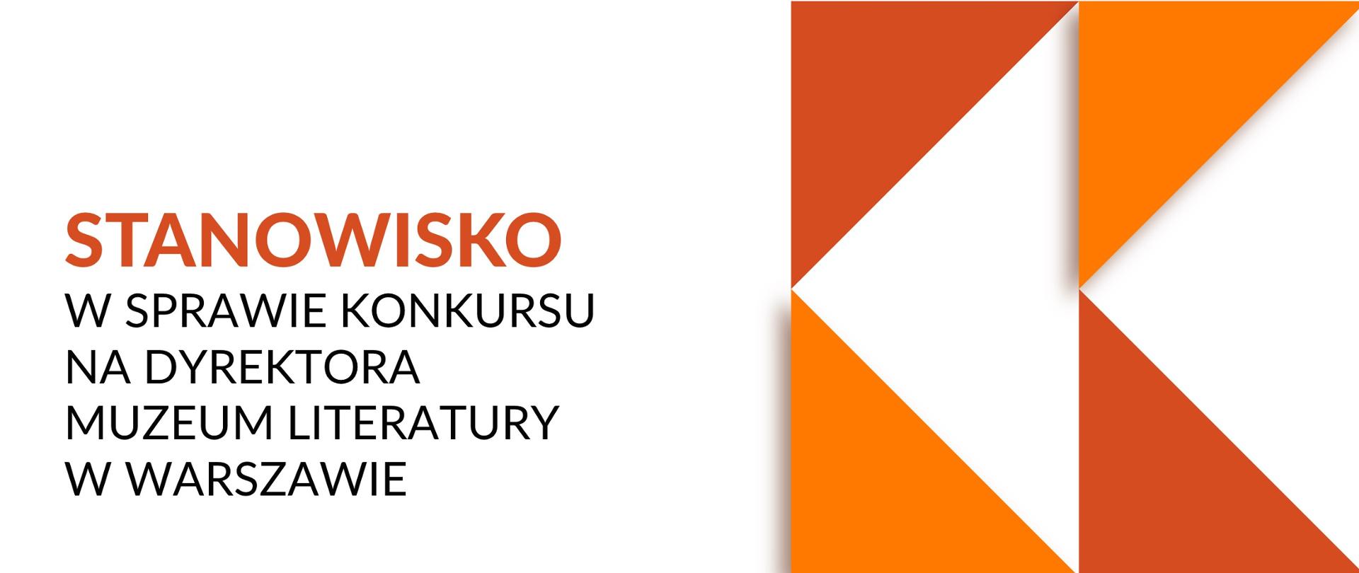 Ministra Kultury i Dziedzictwa Narodowego nie wyraża zgody na objęcie przez panią Beatę Michalec stanowiska dyrektorki Muzeum Literatury w Warszawie