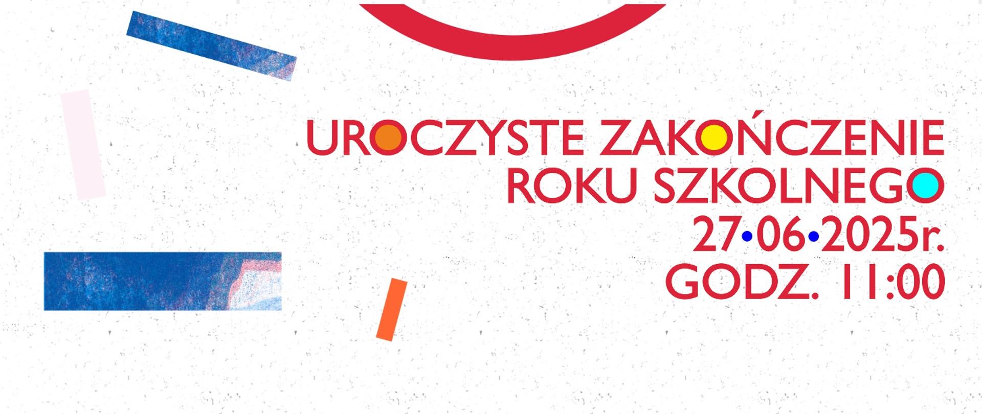 Uroczyste zakończenie roku szkolnego 2024/2025 rozpocznie się o godzinie 11.00 