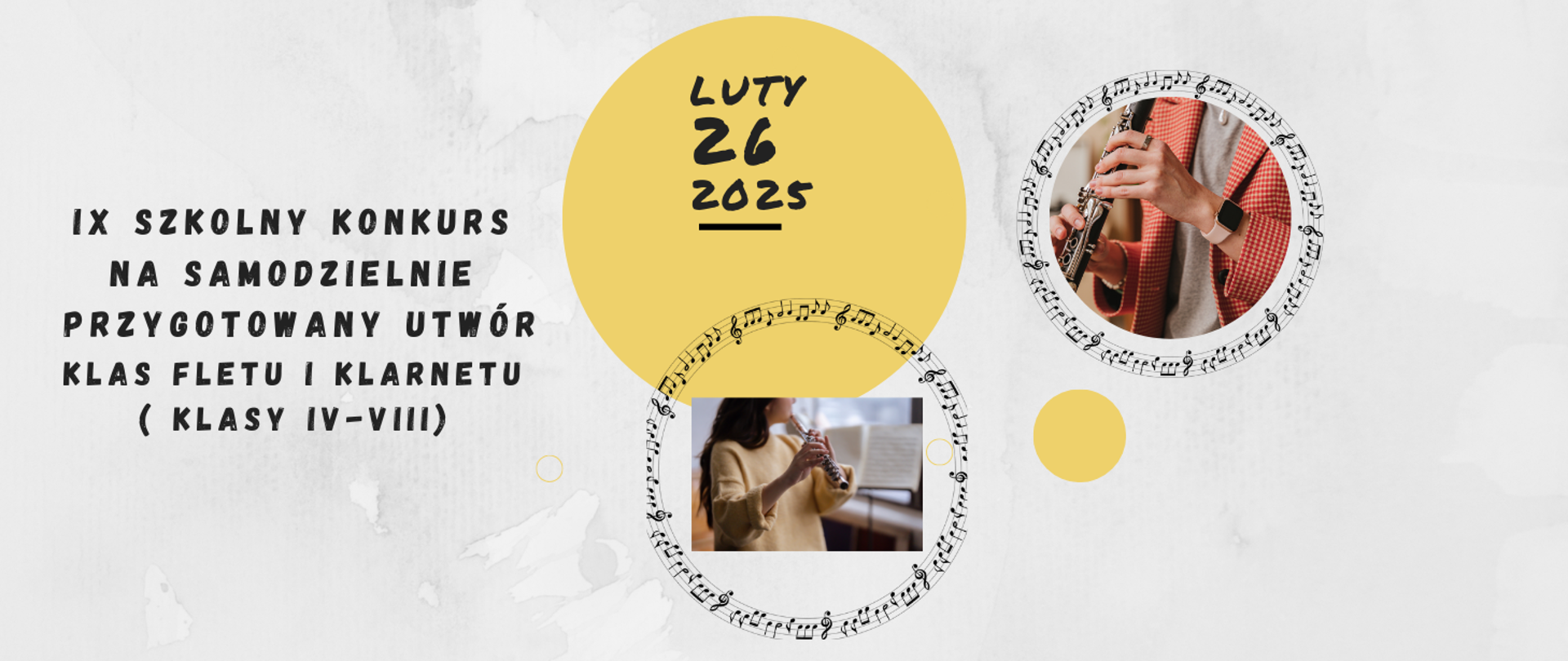 Na kolorowym tle z okręgami informacja: IX Szkolny Konkurs na samodzielnie przygotowany utwór klas fletu u klarnetu 26.02.2025r.