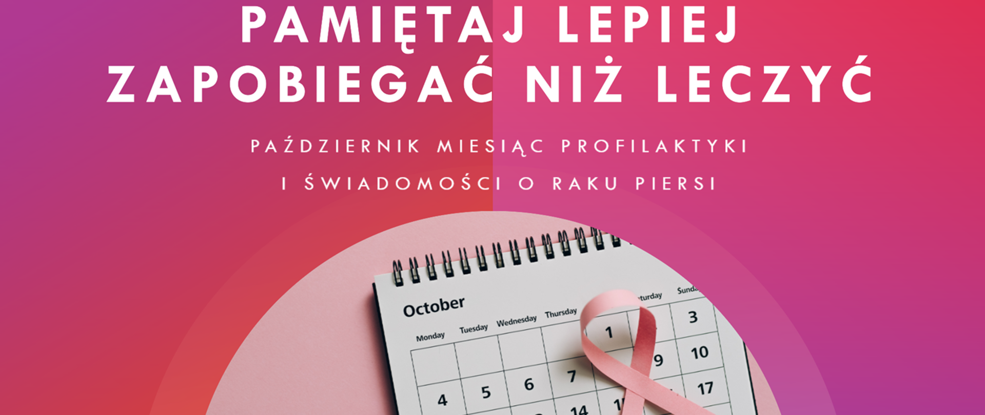 baner - Pamiętaj o profilaktyce – chroń Siebie i Najbliższych