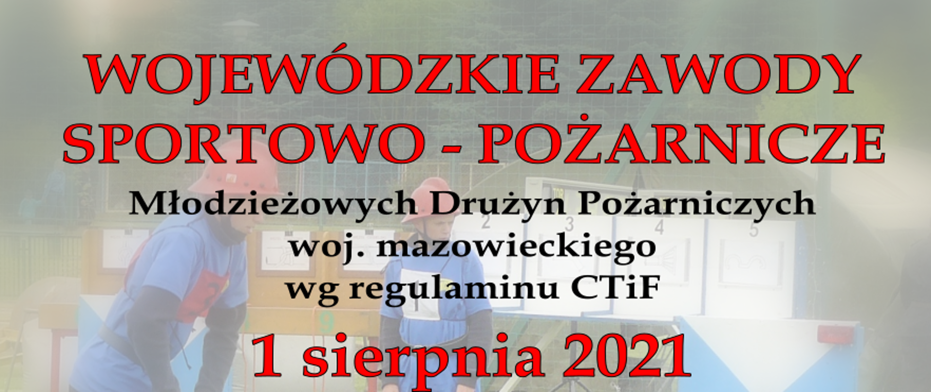 Plakat informacyjny o zawodach Młodzieżowych Drużyn Pożarniczych