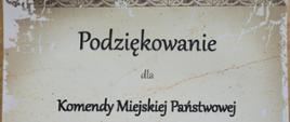 Podziękowanie Komendzie Miejskiej PSP w Żorach w formie dyplomu za współpracę i zaangażowanie w realizację akcji :Biała wstążka"