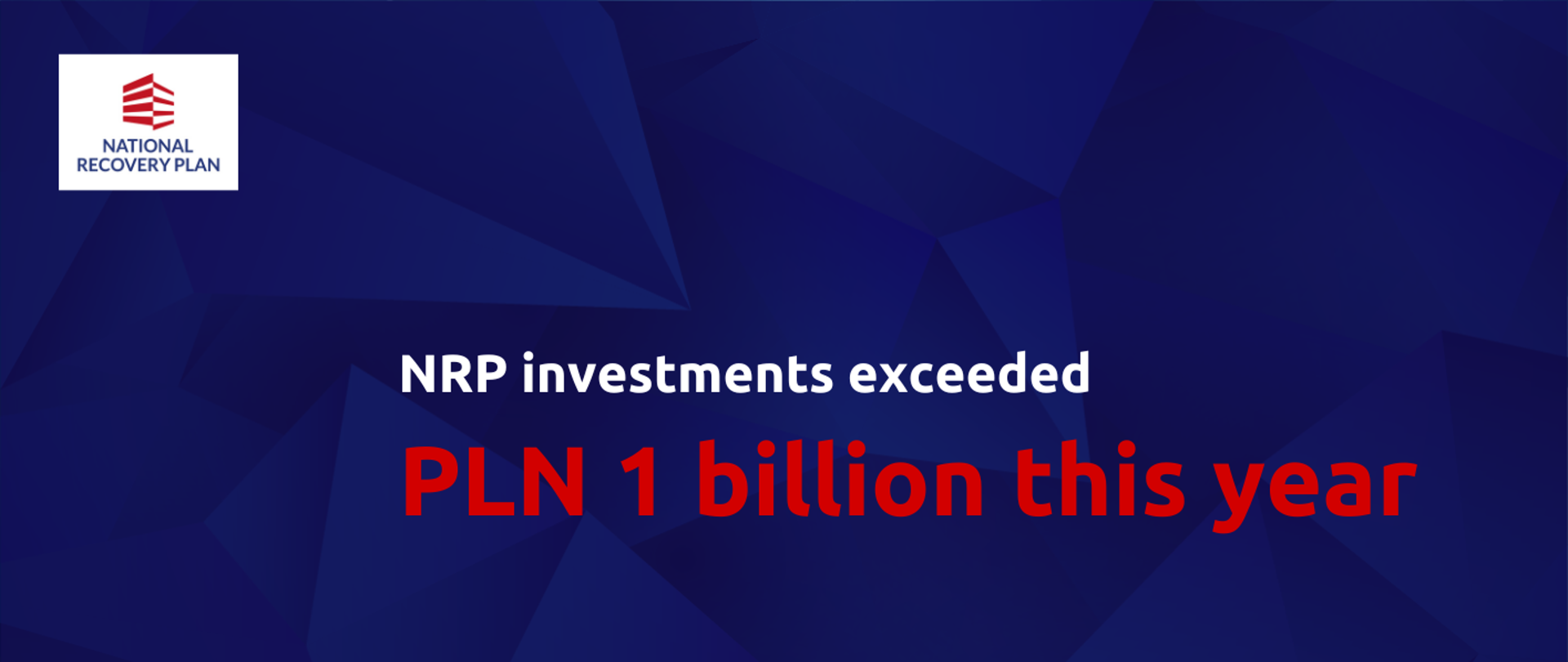 NRP investments exceeded PLN 1 billion this year