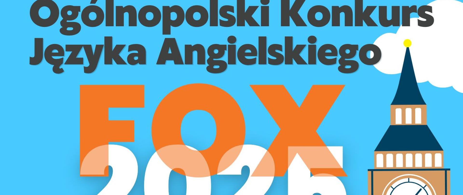 na niebieskim tle napis ogólnopolski konkurs języka angielskiego, grafika wieży z zegarem big ben, czerwony angielski autobus, lis czytający książkę