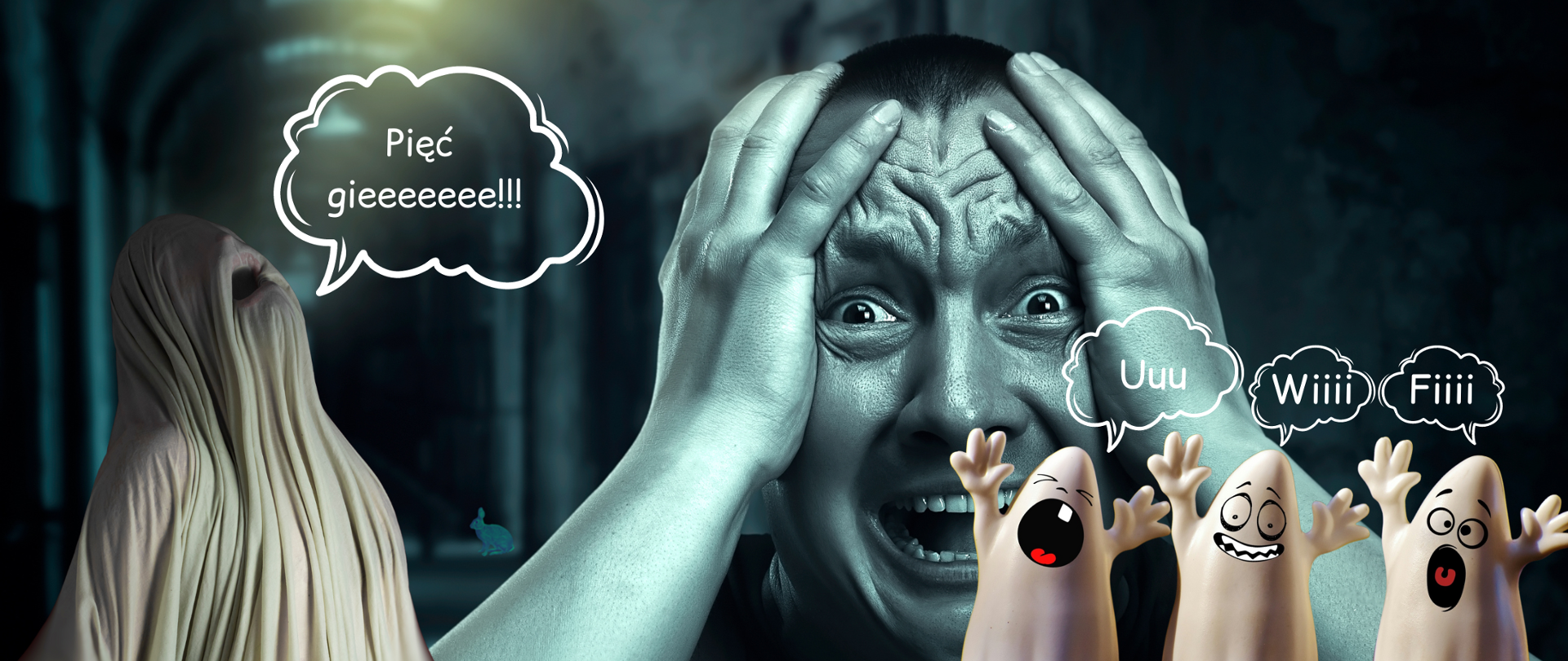 Przerażony człowiek, z lewej duch z napisem "Pięć gieeee!!!" z prawej trzy duszki z napisami "Uuu", "Wiii", "Fiii"