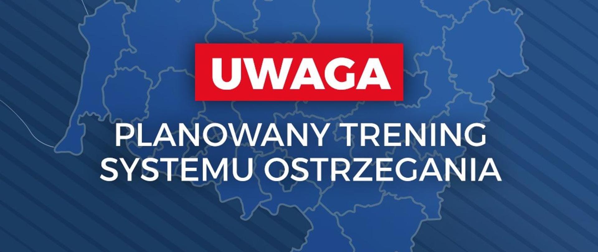 Trening systemu ostrzegania i alarmowania