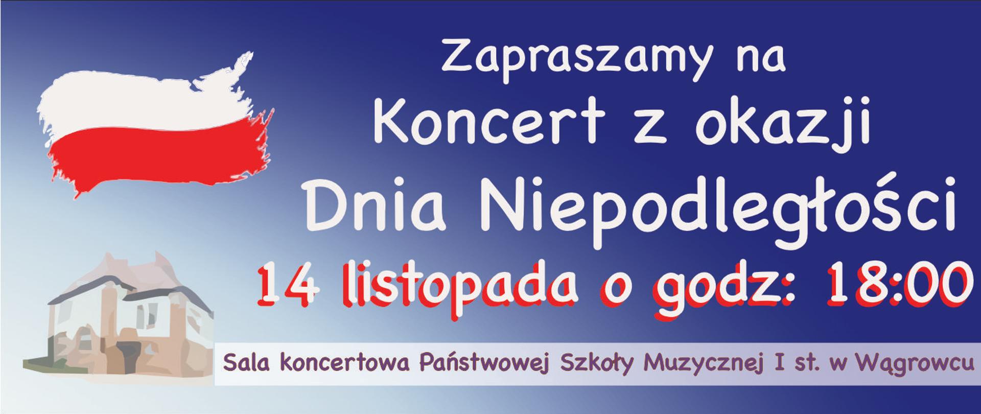 Na banerze znajdują się informacje dotyczące koncert z okazji Dnia Niepodległości w dniu 14 listopada o godzinie 18:00
