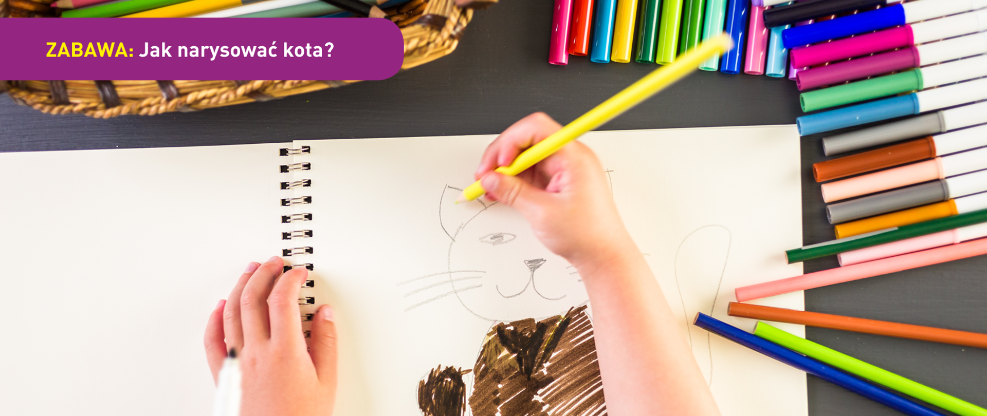 Na zdjęciu widać blok rysowniczy i dłonie, kolorujące obrazek kota. U dołu znajduje się pasek logotypów: Europejskie Fundusze Polska Cyfrowa, Ministerstwo Cyfryzacji, NASK i Unia Europejska Europejski Fundusz Rozwoju Regionalnego.