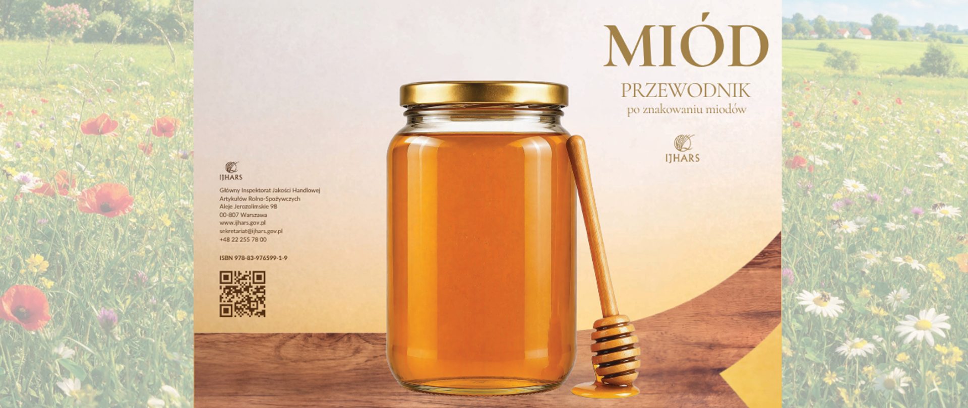 MIÓD Przewodnik po znakowaniu miodów