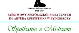 plakat na białym tle zielonymi literami napisy spotkania z mistrzem powyzej czerwony napis państwowy zespół szkół muzycznych w bydgoszczy