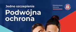 plakat jedno szczepienie podwójna ochrona