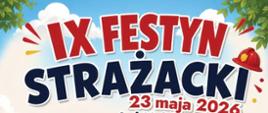 Plakat informacyjno-reklamowy w formie kolorowej, rysunkowej grafiki, zapraszający na plenerowy piknik strażacki dla rodzin. Scena przedstawia zieloną polanę pod błękitnym niebem z białymi chmurami.