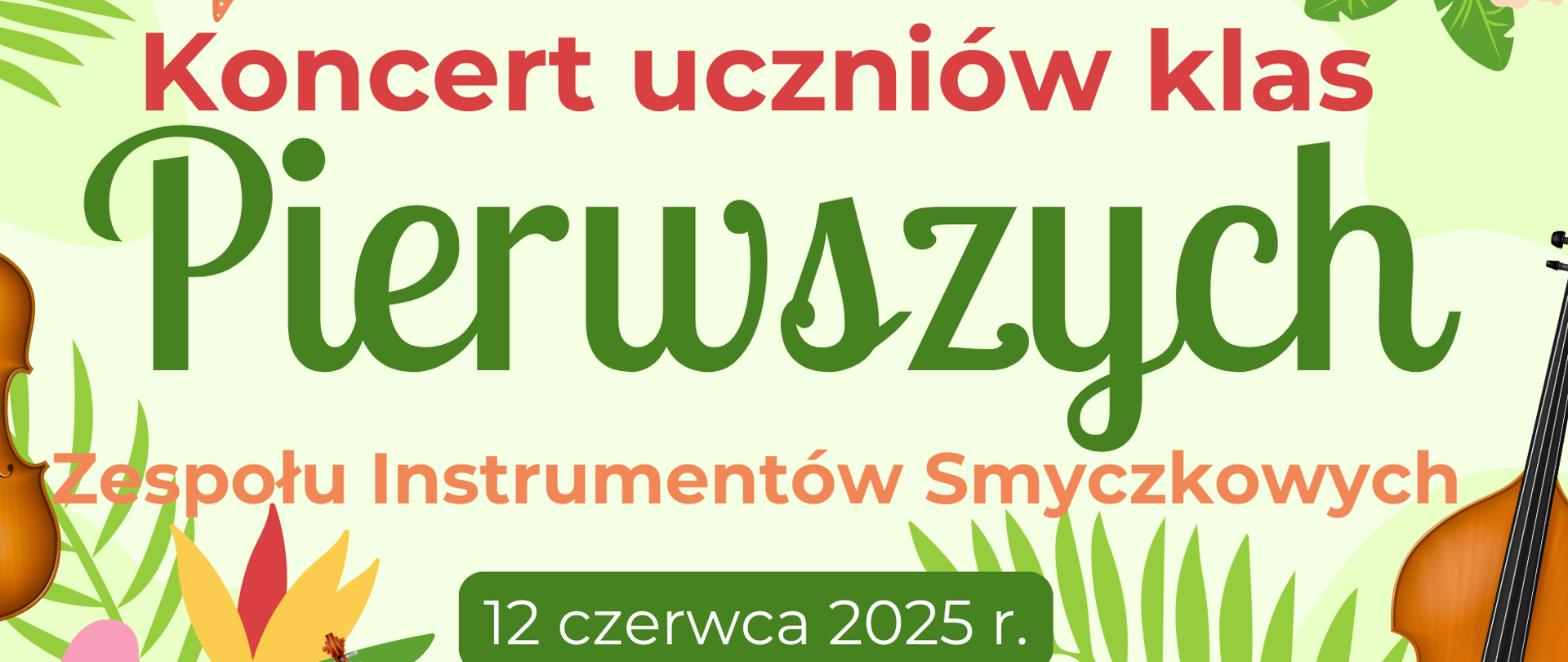 zdjęcie przedstawia zaproszenie na koncert uczniów klas pierwszych zespołu instrumentów smyczkowych