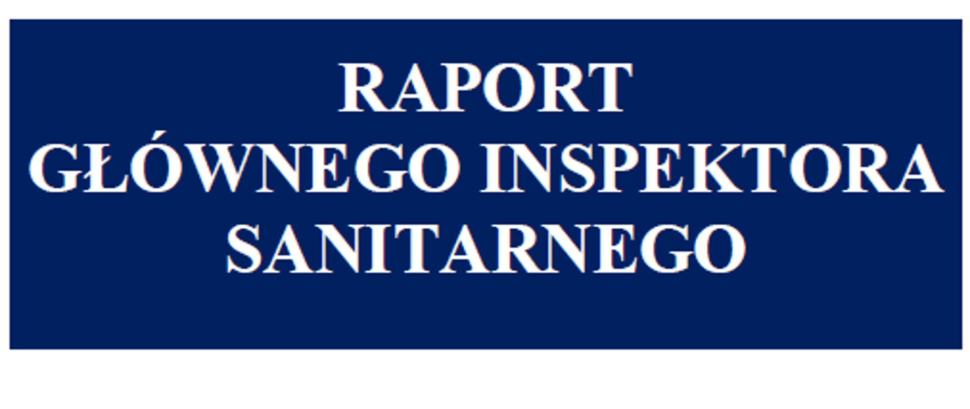 raport_gł_inspektora_sanitarnego