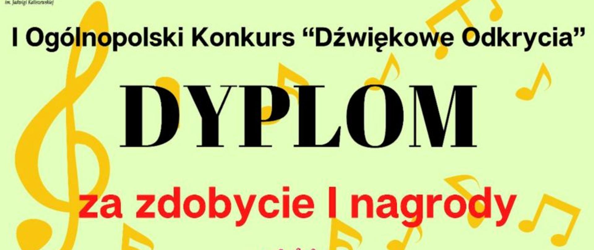 Zdjęcie przedstawia dyplom I nagrody uzyskany przez uczennicą Marię Kaczmarek. W tle dyplomu nuty i klucze wiolinowe. W centralnej części dyplomu znajduje się zdjęcie laureatki.