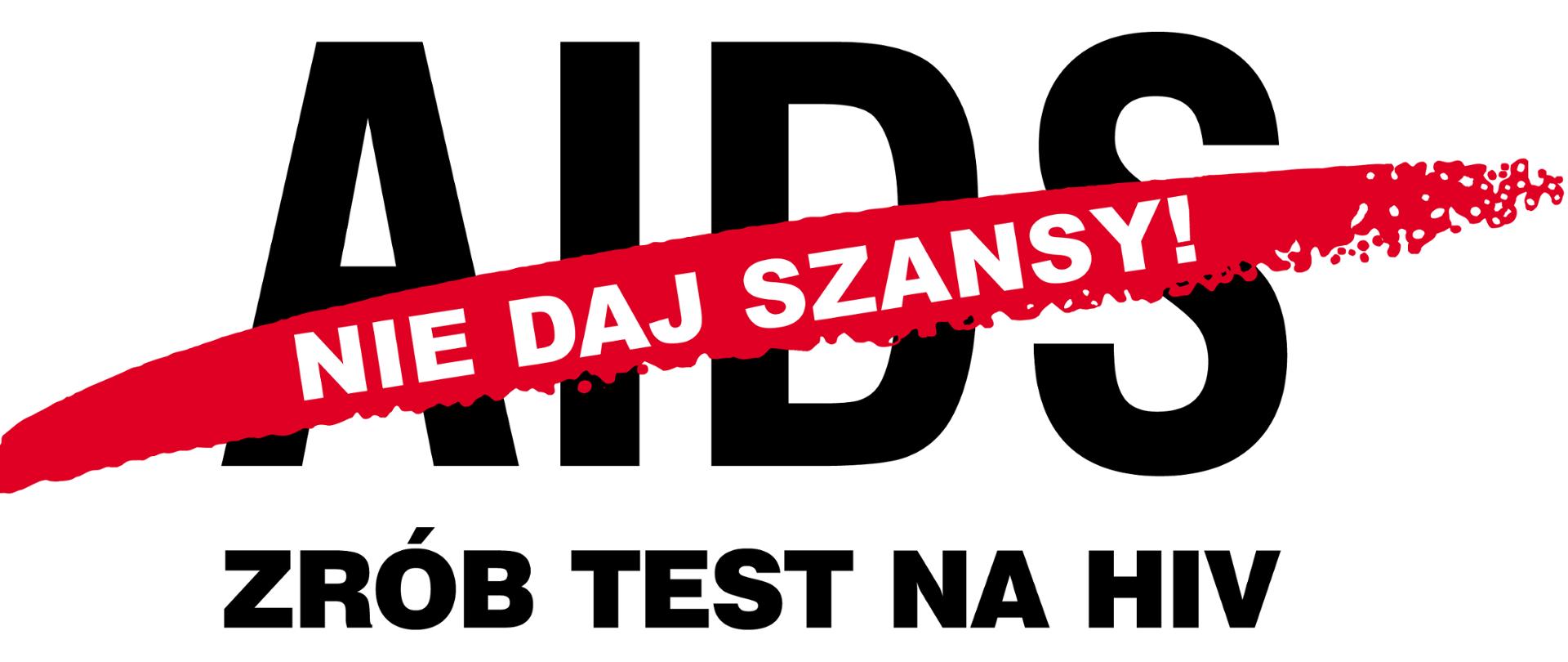 ZRÓB TEST NA HIV czarny tekst na białym tle