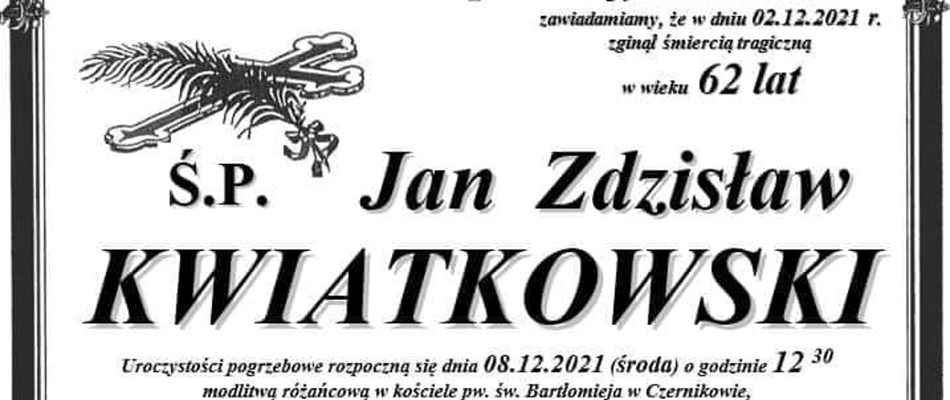 Treść nekrologu świętej pamięci Jana Kwiatkowskiego