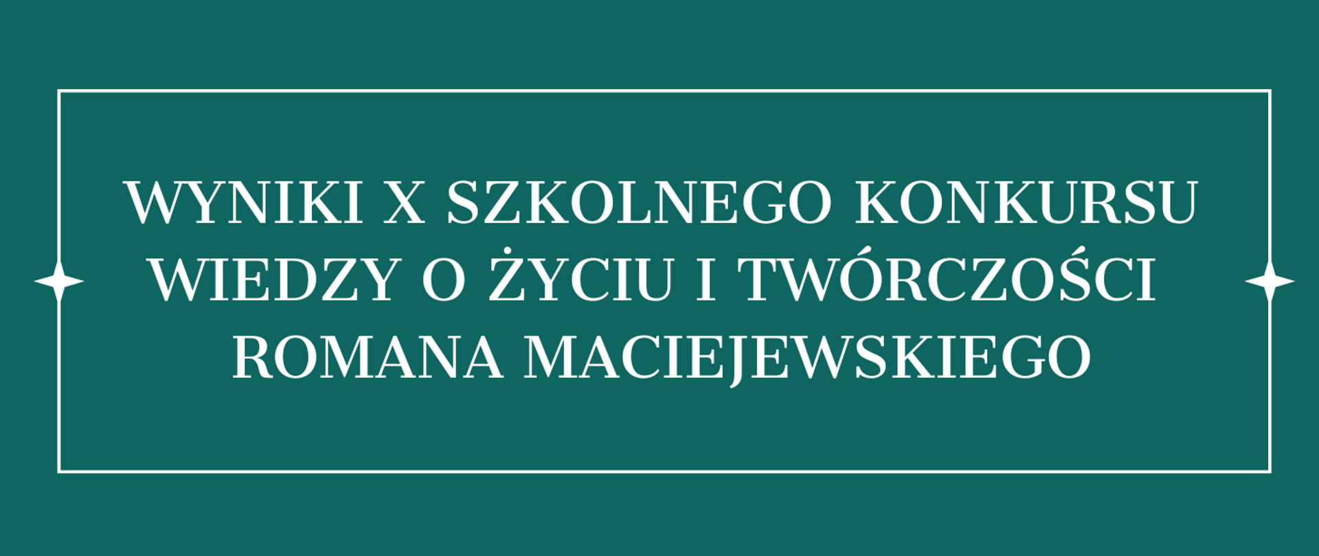 Biały napis na jednolitym tle otoczony białą ramką.