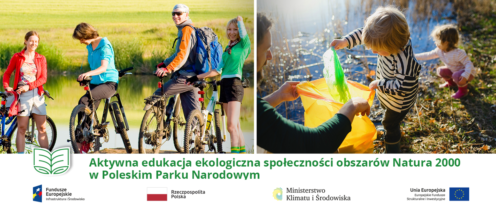 Aktywna edukacja ekologiczna społeczności obszarów Natura 2000 w Poleskim Parku Narodowym
