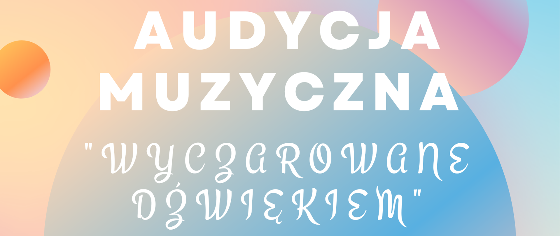 Plakat audycji muzycznej uczniów klasy I. Na kolorowym tle z kolorowym fortepianem i nutkami w górnym lewym rogu nutka -logo Państwowej Szkoły muzycznej I i II stopnia, poniżej szczegółowe informacje dotyczące koncertu.