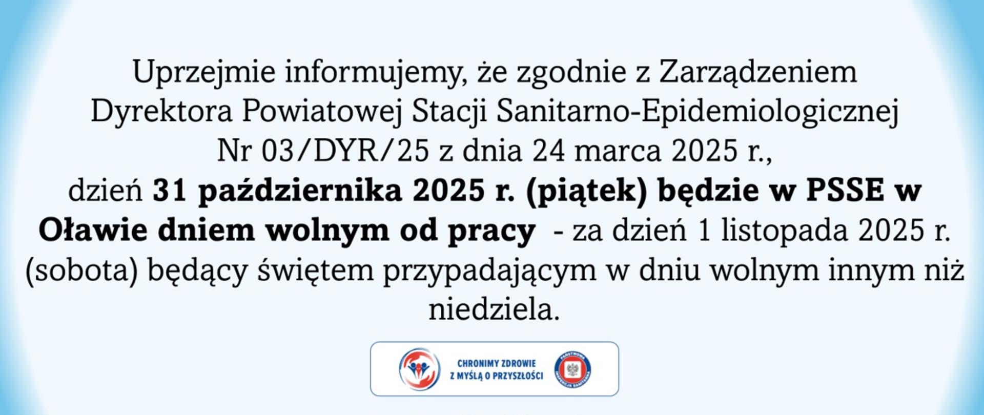 31 października 2025 - Dzień wolny od pracy