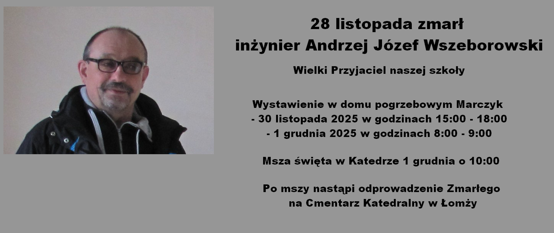 baner - informacje o uroczystościach pogrzebowych inż. A. Wszeborowskiego