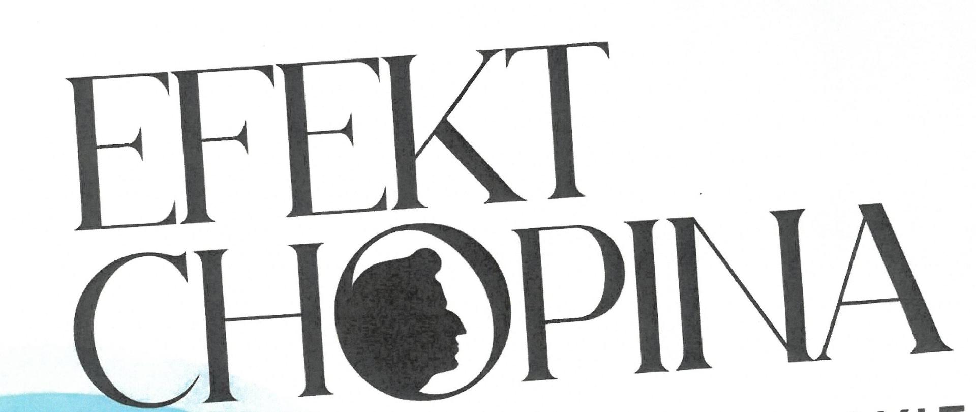 Plakat z wydarzeniem - Recital Fortepianowy Efekt Chopina z cyklu Chopinowskie Reitale Fortepianowe, który odbędzie się 12 grudnia 2025r. o godz. 17:30 w auli ZPSM w Dębicy; wykonawcą będzie Michał Oleszak; tło plakatu białe, napisy czarne, w lewym górnym rogu plakatu znajduje się logo Narodowego Instytutu Fryderyka Chopina, na środku plakatu po lewej stronie znajduje się okrąg otoczony kolorami jasny niebieski-niebieski-biały-czarny w środku cień głowy Chopina a w nim dłoń na klawiaturze fortepianu; w stopce plakatu umieszczono logo Ministerstwa Kultury i Dziedzictwa Narodowego po lewej stronie a po prawej napis efektchopina.pl 