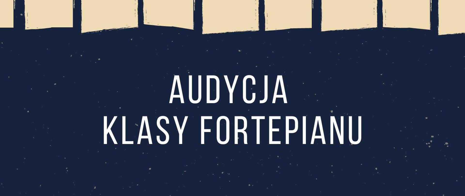 Plakat na granatowym tle, u góry klawiatura fortepianu, na środku tekst: audycja klasy fortepianu, 07.12.2022 godz. 17:00, sala koncertowa PSM.