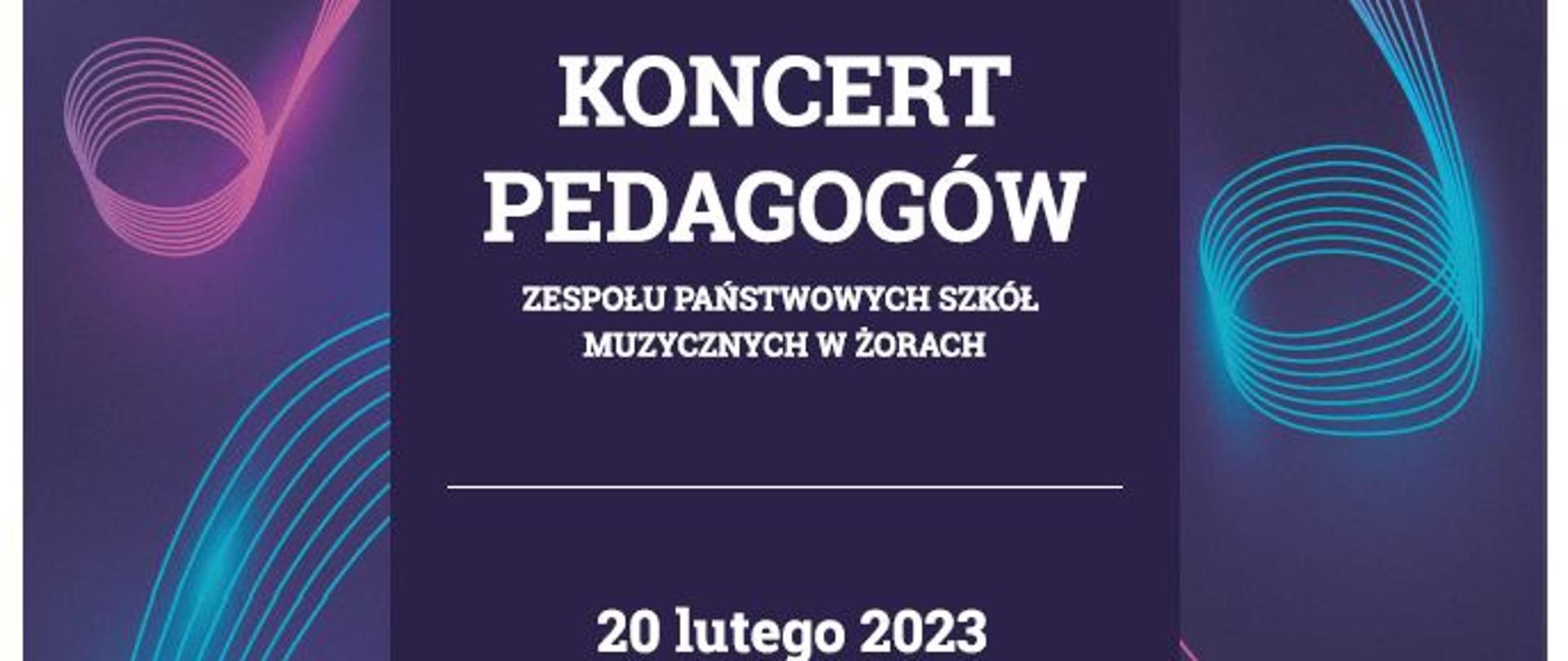 Na fioletowym tle falująca grafika w kolorach turkusowym i różowym, imitująca znaki muzyczne. W centralnej części granatowy panel zawierający informacje nt. koncertu. W dolnej części panelu loga współorganizatorów.